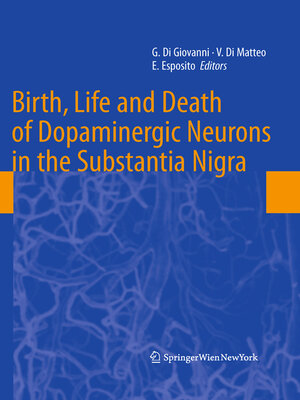 cover image of Birth, Life and Death of Dopaminergic Neurons in the Substantia Nigra